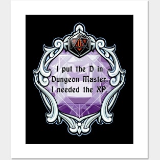 Amulet I Put the D in Dungeon Master. I Needed the XP. Posters and Art